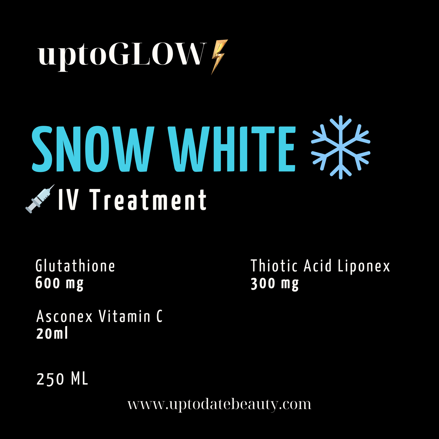 SNOW WHITE - IV DRIP KIT 600mg by UptoGLOW